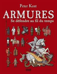 Armures : se défendre au fil du temps