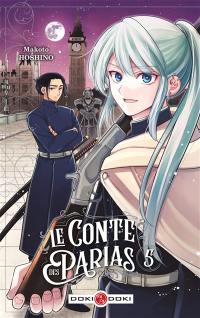 Le conte des parias. Vol. 5