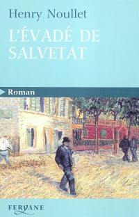 L'évadé de Salvetat