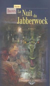 La nuit du jabberwock