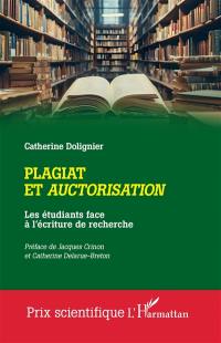 Plagiat et auctorisation : les étudiants face à l'écriture de recherche