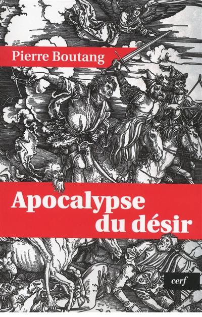 Apocalypse du désir