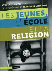 Les jeunes, l'école et la religion