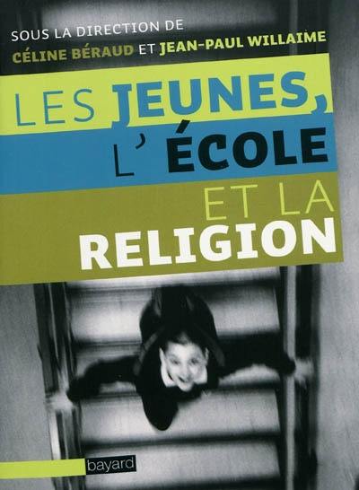 Les jeunes, l'école et la religion