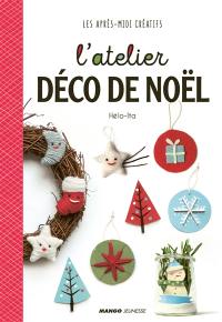 L'atelier déco de Noël