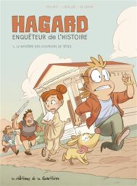 Hagard, enquêteur de l'histoire. Vol. 1. Le mystère des coupeurs de têtes