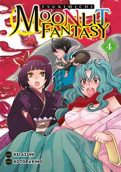 Tsukimichi : moonlight fantasy. Vol. 4