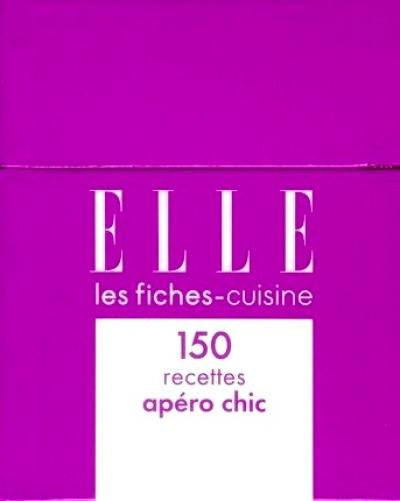 150 recettes apéro chic