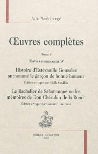 Oeuvres complètes. Vol. 8. Oeuvres romanesques, 4