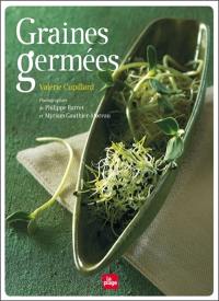 Graines germées : pré-germination, jeunes pousses, jus d'herbes