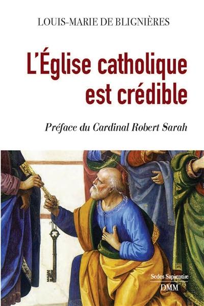 L'Eglise catholique est crédible