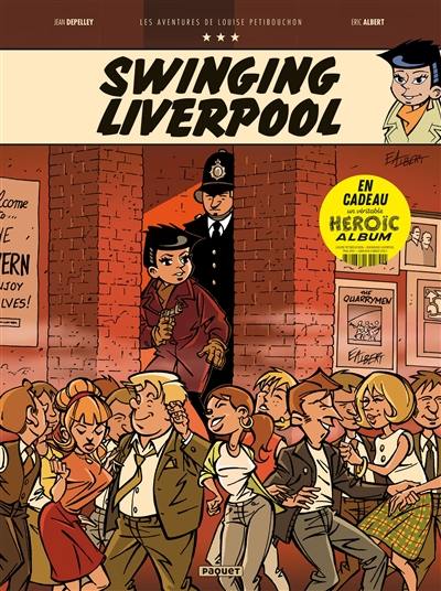 Les aventures de Louise Petibouchon. Vol. 3. Swinging Liverpool