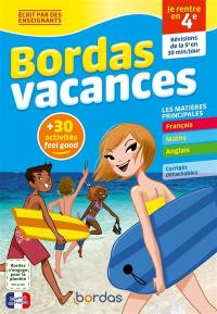 Bordas vacances : je rentre en 4e : révisions de la 5e en 30 minutes par jour