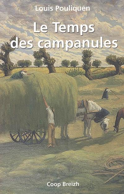 Le temps des campanules : récit