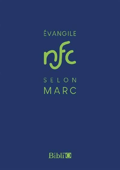 Evangile selon Marc NFC