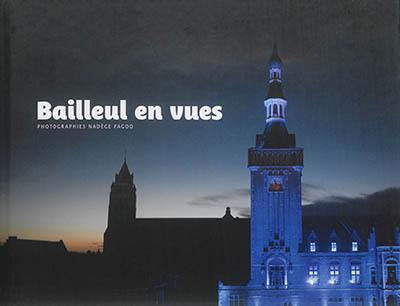 Bailleul en vues