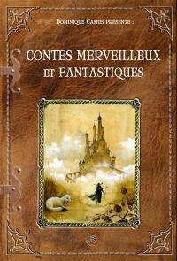 Contes merveilleux et fantastiques