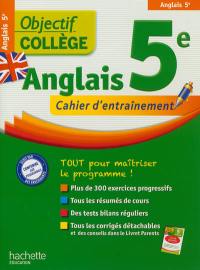 Anglais 5e : cahier d'entraînement