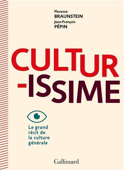 Culturissime : le grand récit de la culture générale