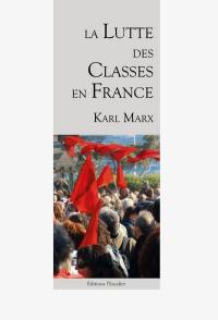 La lutte des classes en France (1848-1850)