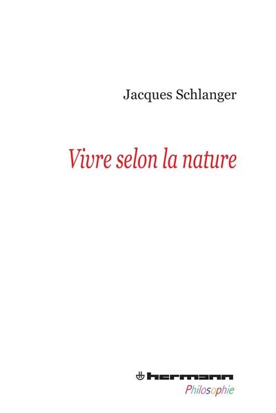 Vivre selon la nature