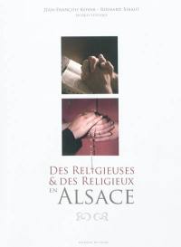 Des religieuses & des religieux en Alsace