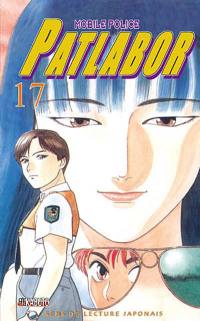 Patlabor : mobile police. Vol. 17