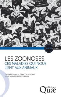 Les zoonoses : ces maladies qui nous lient aux animaux