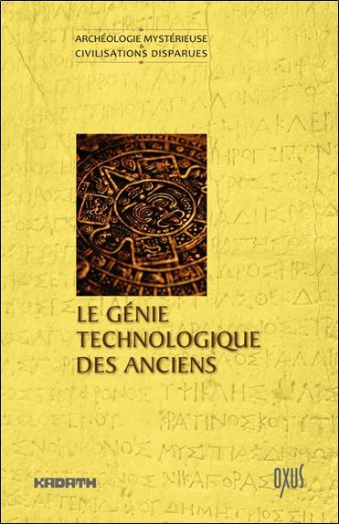 Le génie technologique des Anciens