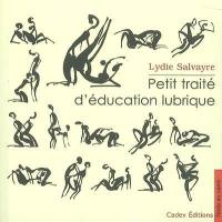 Petit traité d'éducation lubrique