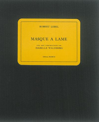 Masque à lame