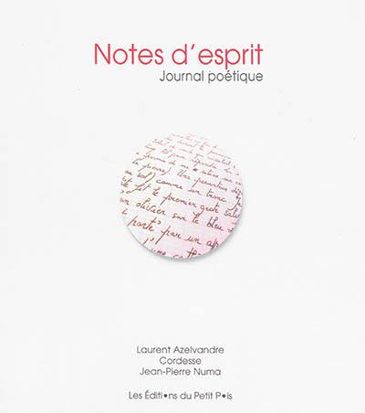 Notes d'esprit : journal poétique