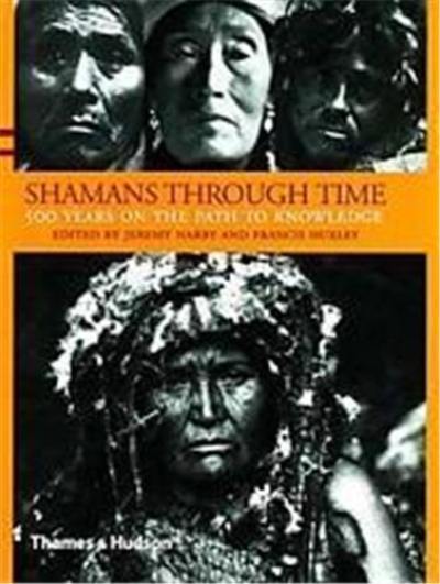 Shamans Through Time (Hardback)