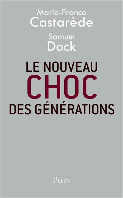 Le nouveau choc des générations