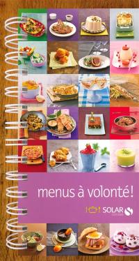 Menus à volonté