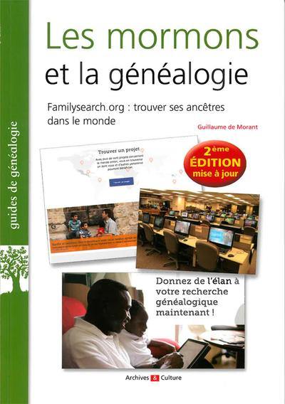 Les mormons et la généalogie : familysearch.com : trouver ses ancêtres dans le monde