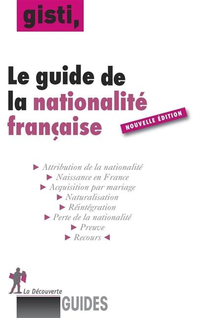 Le guide de la nationalité française