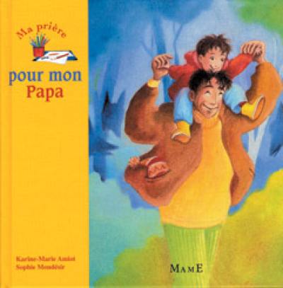 Ma prière pour Papa