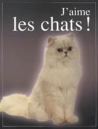 J'aime les chats !