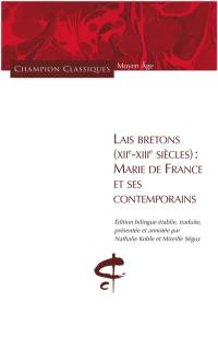 Lais bretons (XIIe-XIIIe siècles) : Marie de France et ses contemporains