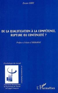 De la qualification à la compétence, rupture ou continuité ?