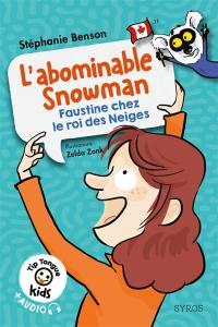 L'abominable Snowman : Faustine chez le roi des neiges