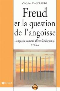 Freud et la question de l'angoisse