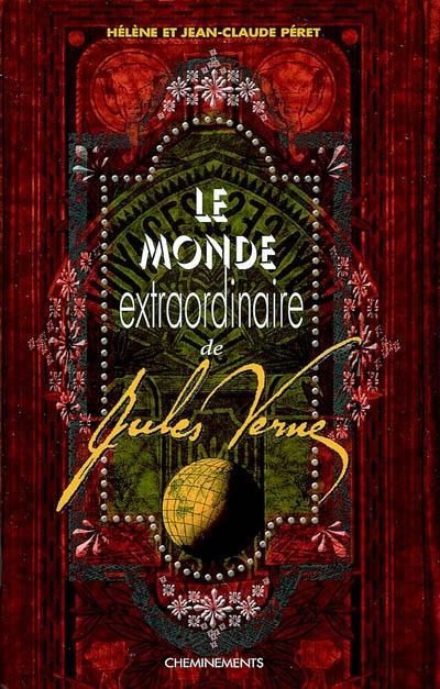 Le monde extraordinaire de Jules Verne