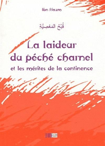 La laideur du péché charnel