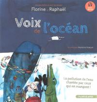 Voix de l'océan : la pollution de l'eau chantée par ceux qui en mangent !