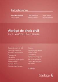 Abrégé de droit civil : art. 1er à 640 CC-LPart-LPD-LN