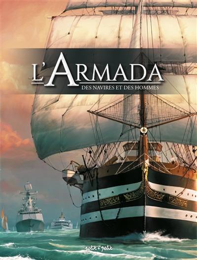 L'armada : des navires et des marins