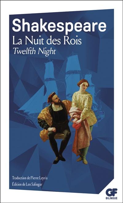 La nuit des rois. Twelfth night