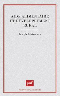 Aide alimentaire et développement rural